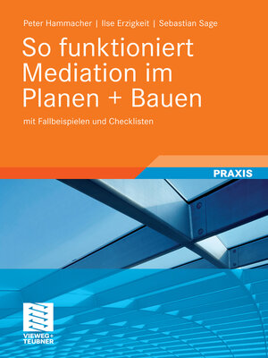 cover image of So funktioniert Mediation im Planen + Bauen